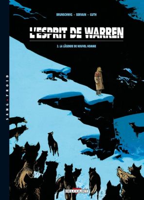 l'esprit de warren tome 2 - la légende de nouvel homme l'esprit de warren tome 2 - la légende de nouvel homme