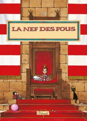la nef des fous ; le petit roy