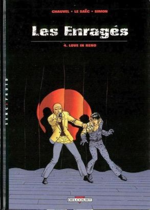 Les enragés tome 4 - love in reno