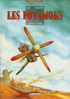 Les potamoks tome 3 - nous et le désert