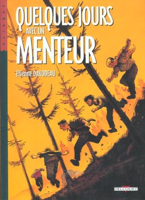 quelques jours avec un menteur tome 1