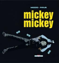 mickey mickey tome 1