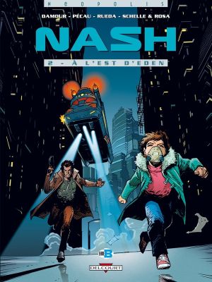 nash tome 2 - à l'est d'eden