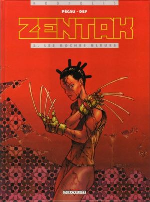 Zentak tome 2 - les roches bleues
