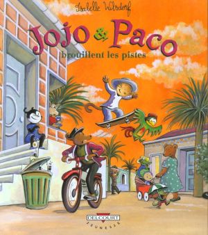 jojo & paco tome 4 - jojo et paco brouillent les pistes