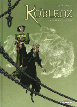 koblenz tome 1 - le désespoir d'une ombre