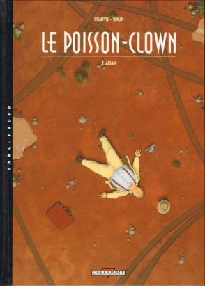 le poisson-clown tome 3 - aidan