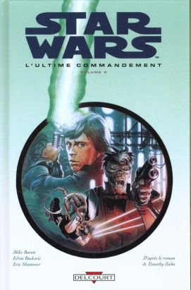 Star Wars - l'ultime commandement tome 2