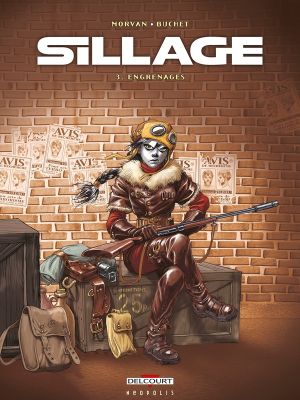 sillage tome 3 - engrenages