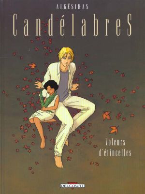 candélabres tome 2 - voleurs d'étincelles