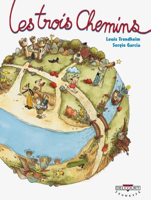les trois chemins tome 1