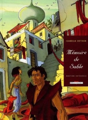 mémoire de sable ; intégrale