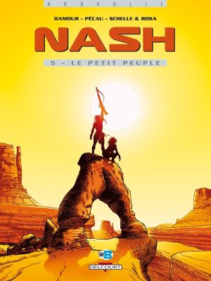 nash tome 5 - le petit peuple