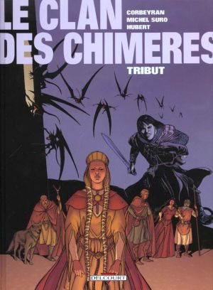 le clan des chimères tome 1 - tribut