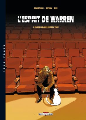 l'esprit de warren tome 4 - encore quelques heures à vivre