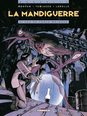 la mandiguerre tome 2 - cas de force majeure