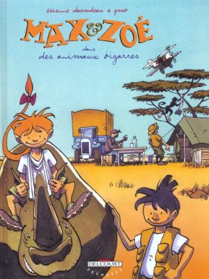 max et zoé tome 3 - des animaux bizarres