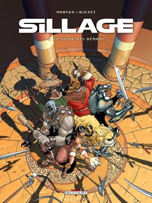 sillage tome 4 - le signe des démons