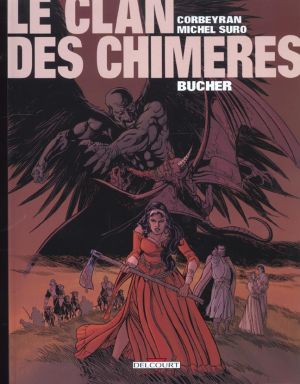 le clan des chimères tome 2 - bucher