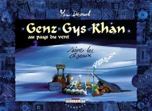 genz gys khan tome 4 - suivre les oiseaux