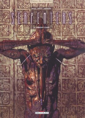 Serpenters tome 2 Serpenters tome 2