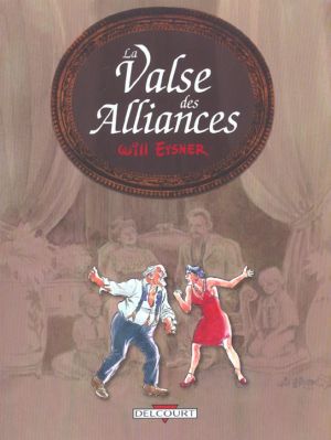 la valse des alliances tome 1