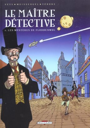 Le maître détective tome 1 - les mystères de floddenwol