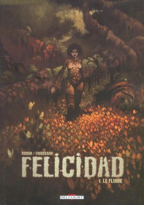 Felicidad tome 1 - le fluide