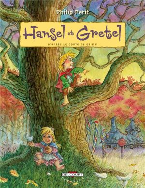 hänsel et gretel tome 1