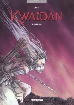 kwaïdan tome 2 - setsuko