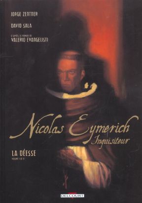 nicolas eymerich, inquisiteur tome 1 - la déesse tome 1