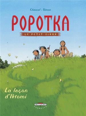 popotka le petit sioux tome 1 - la leçon d'iktomi popotka le petit sioux tome 1 - la leçon d'iktomi