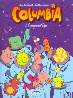 Columbia tome 1 - Commandant papa