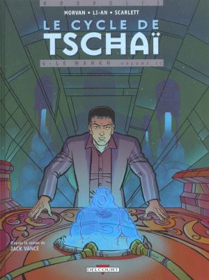 le cycle de tschai tome 4 - le wankh tome 2