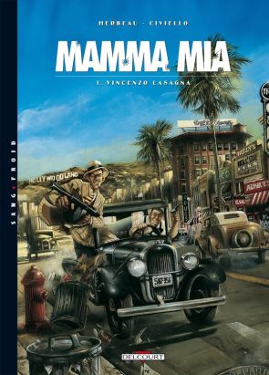 mamma mia tome 1 - vicenzo lasagna