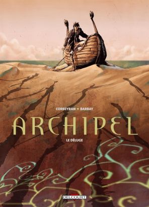 archipel tome 1 - le deluge