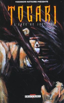 Togari, l'épée de justice tome 1