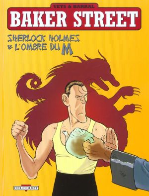 Baker street tome 4