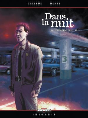 dans la nuit tome 2 - troisième sous-sol