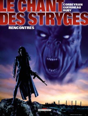 Le chant des stryges tome 7 - rencontres