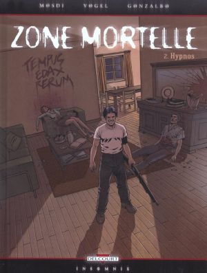 Zone mortelle tome 2