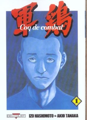 coq de combat tome 1