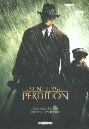 Les sentiers de la perdition tome 1