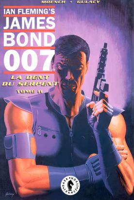 James Bond 007 - La dent du serpent tome 2