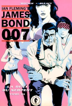 James Bond 007 - La dent du serpent tome 3