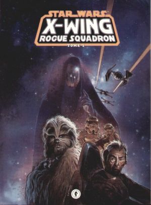 Star Wars - X-Wing rogue squadron (Dark Horse Comics) tome 1
