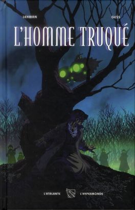 l'homme truqué