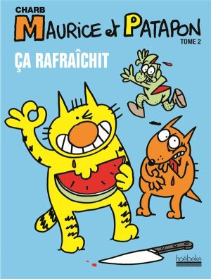 maurice et patapon tome 2 - ca rafraîchit