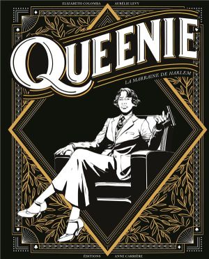 Queenie, la marraine de Harlem Queenie, la marraine de Harlem