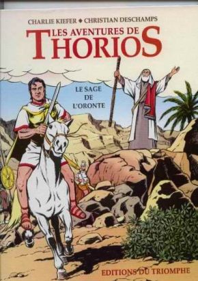 Les aventures de thorios - le sage de l'oronte